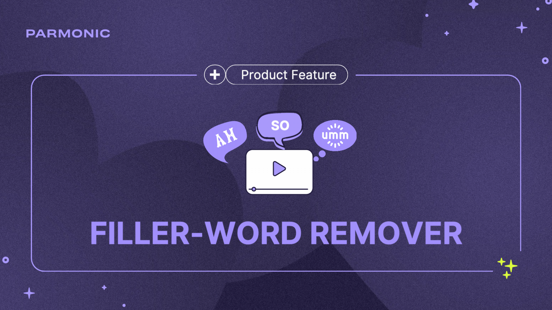 Cut the Fluff: Instantly Remove Filler Words from Your Videos