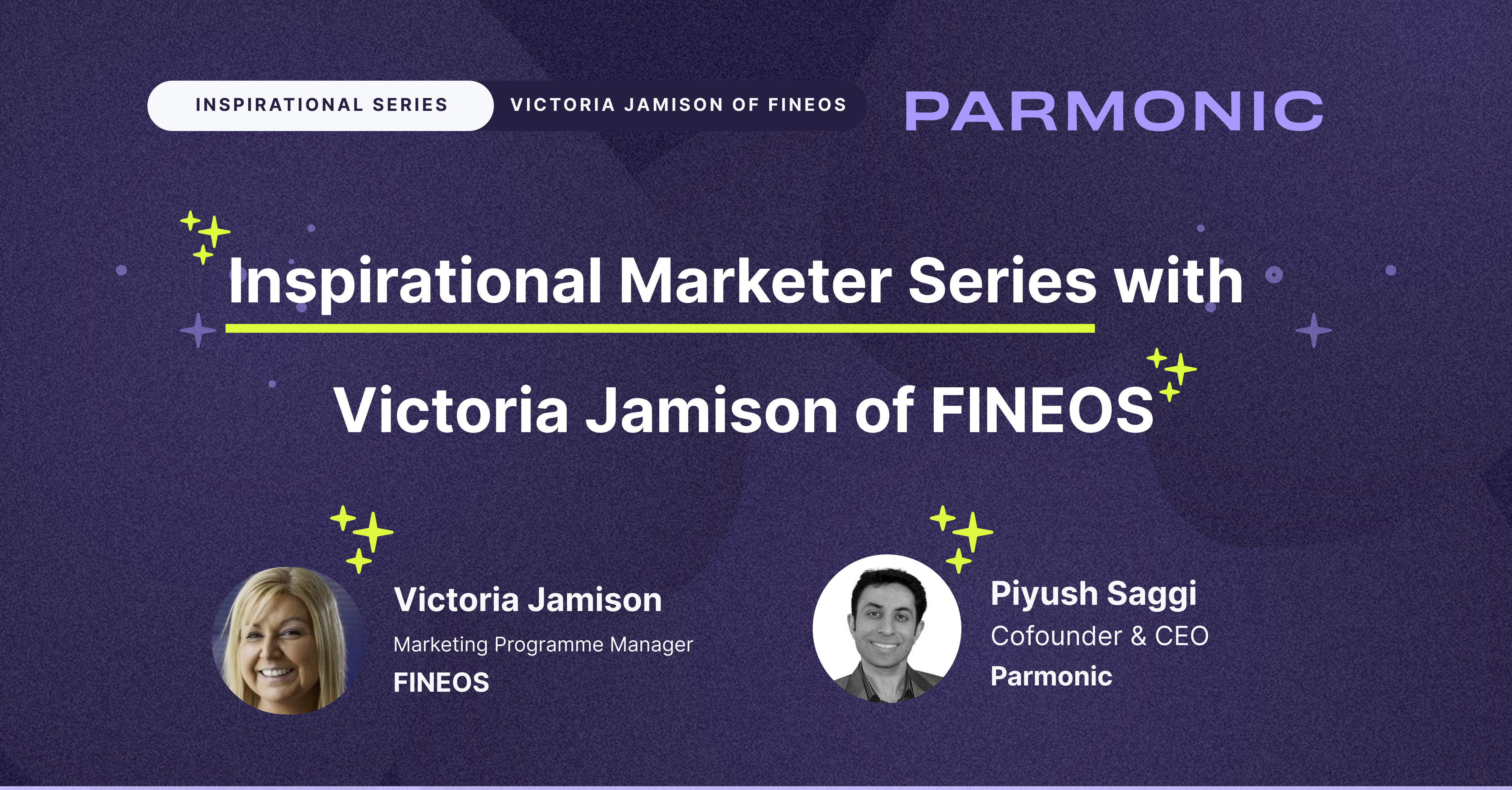 Inspirational Marketers featuring Victoria Jamison of FINEOS